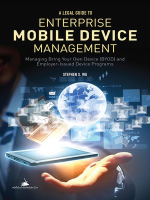 cover image of A Legal Guide to Enterprise Mobile Device Management